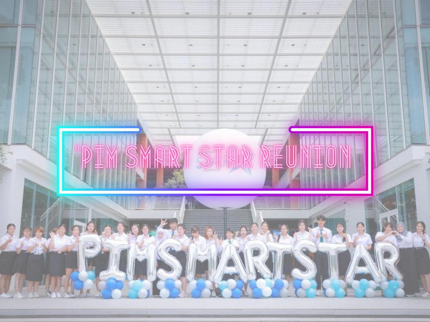 5/8/66  งานแนะแนว โรงเรียนสิงห์สมุทร เข้าร่วมงาน "PIM Smart Star Reunion"